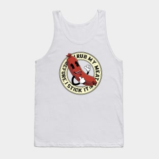 I Rub My Meat Before I Stick It In funny vintage grilling sausage design Tank Top